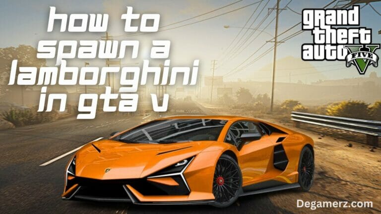 How To Spawn A Lamborghini In Gta V