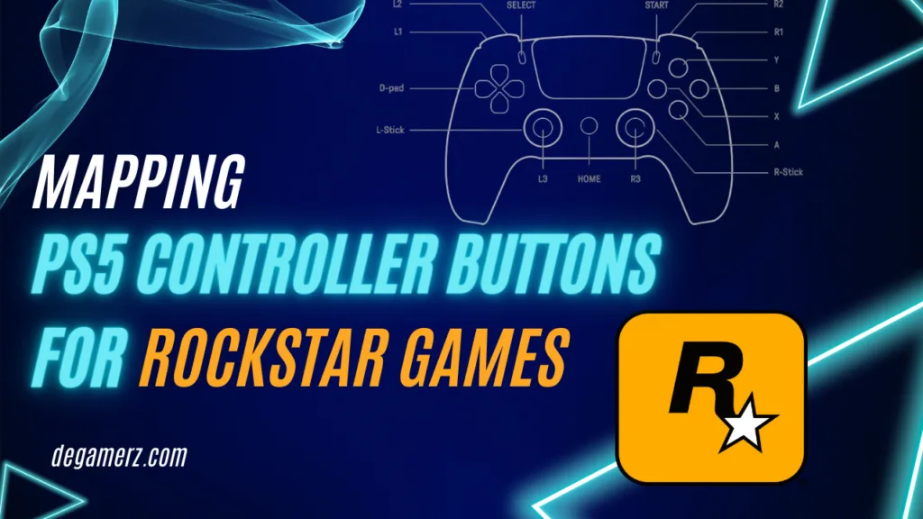How to Remap PS5 Controller Buttons for Rockstar Games | Degamerz